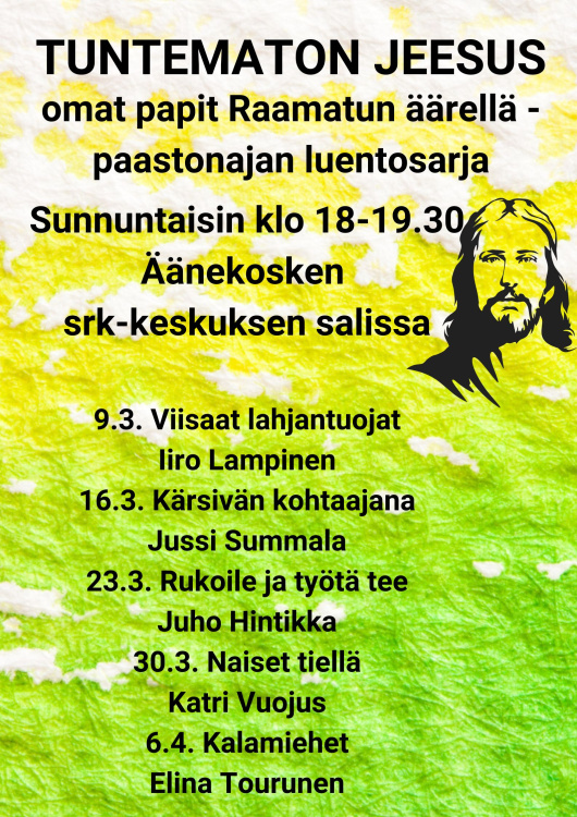 Tuntematon Jeesus - Omat papit Raamatun äärellä paastonaikana Jeesus