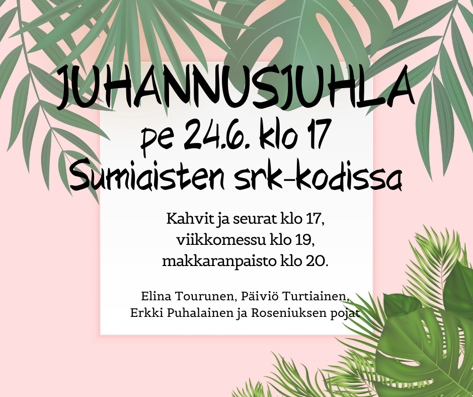 juhannusjuhla sumiaisissa