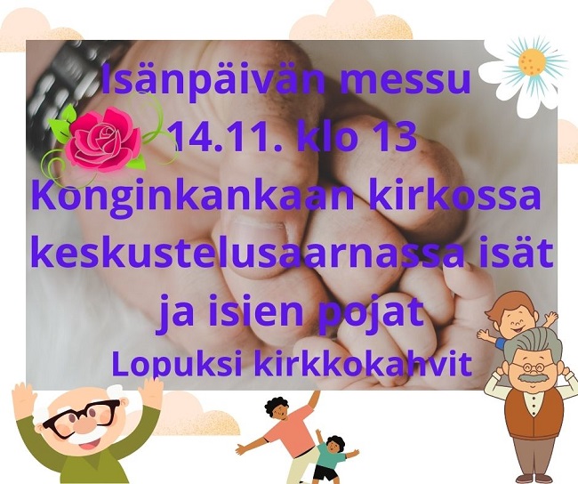 Isänpäivän messu Konginkankaalla 14.11. klo 13.