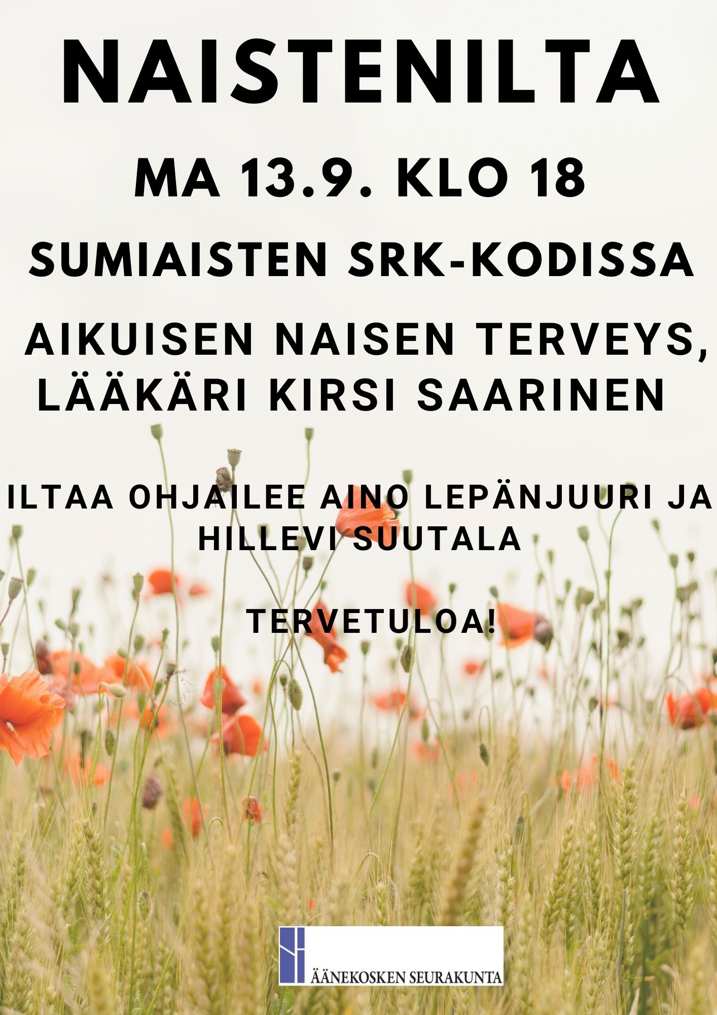 Naistenilta Naistenilta Sumiaisten srk-kodissa 13.9. klo 18