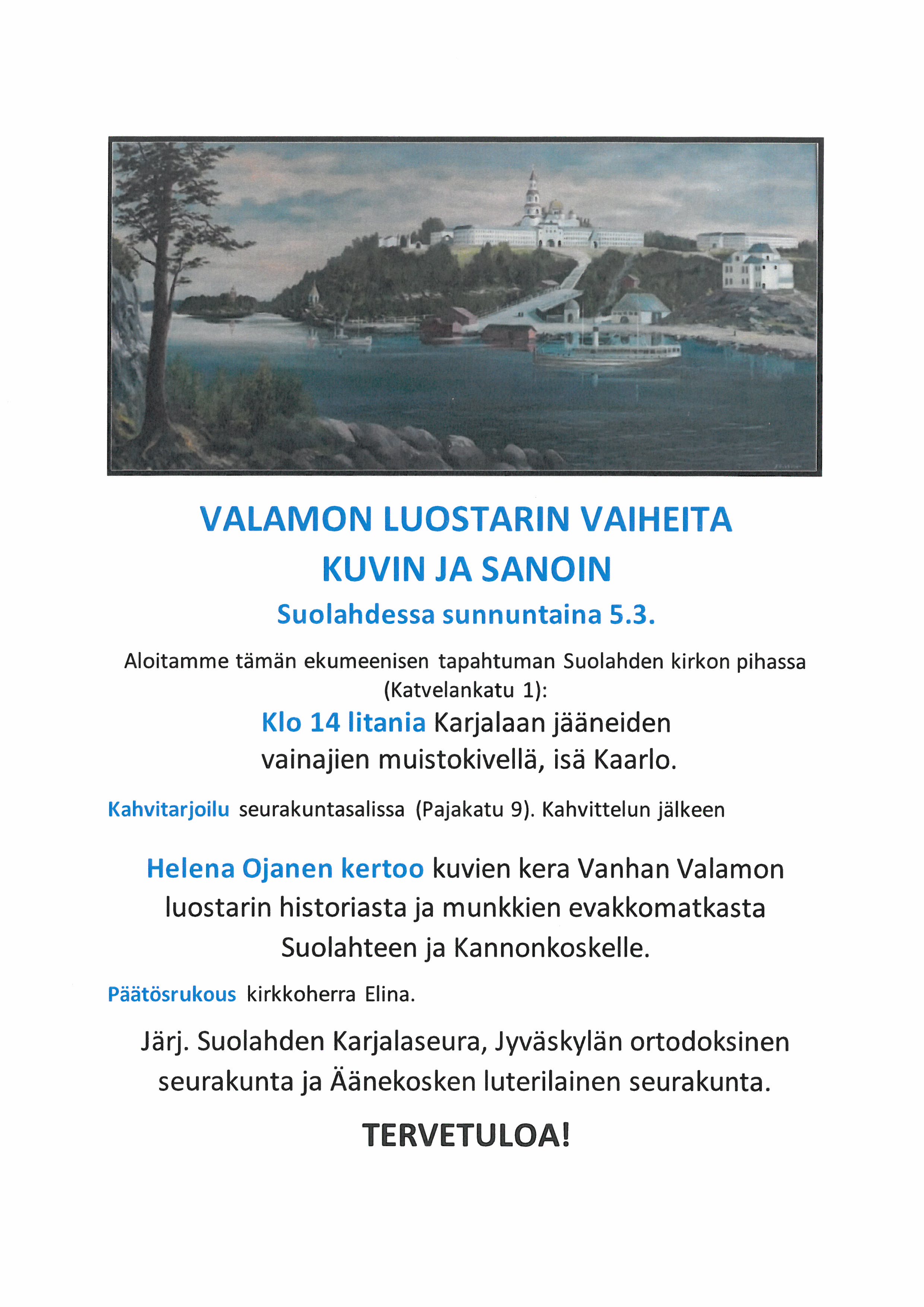 Litania ja keskustelutilaisuus Valamon luostarin vaiheita su 05.03. Suolahdessa klo 14