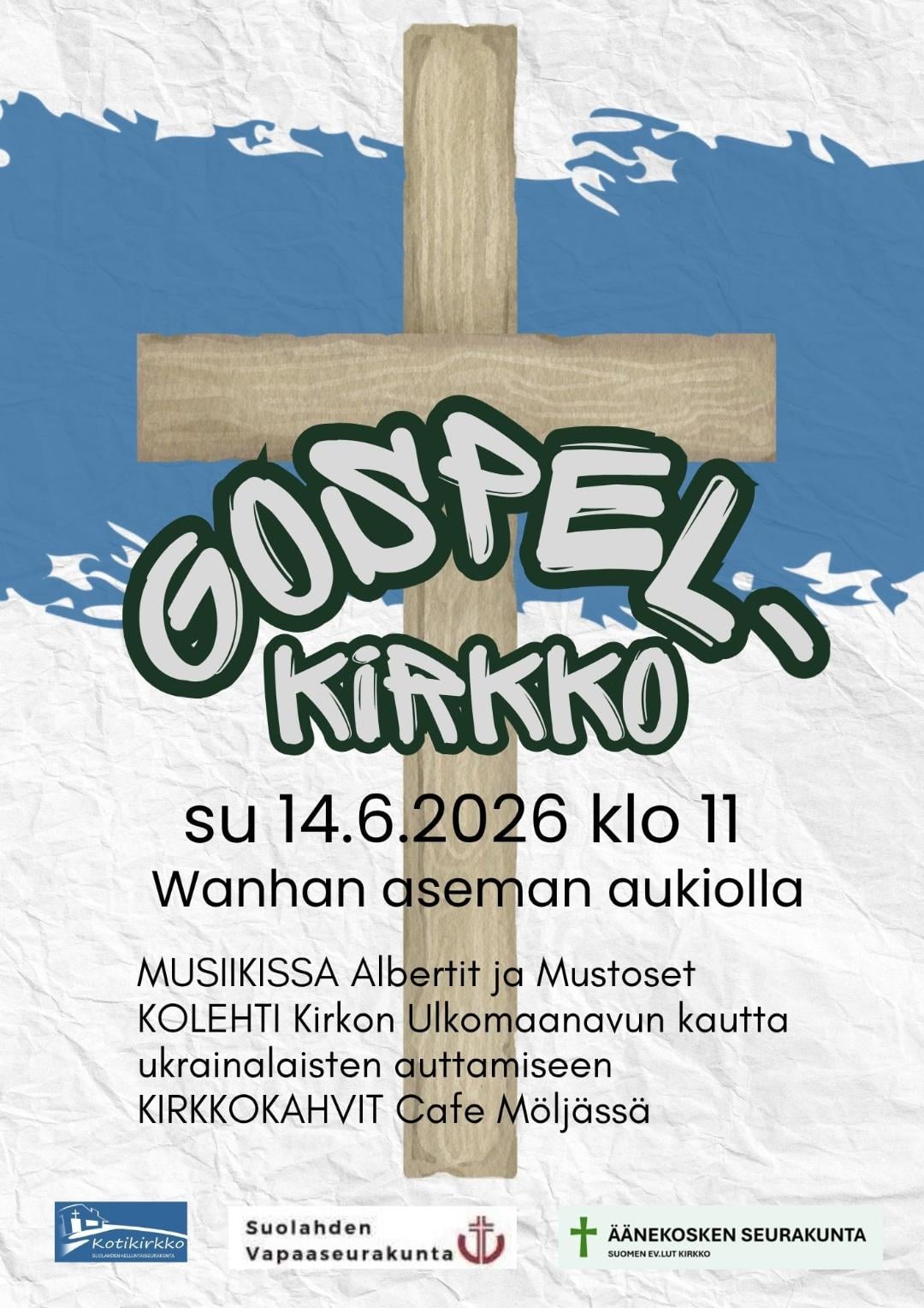 Gospelkirkko su 14.6. klo 11 Suolahden Wanhan aseman aukiolla